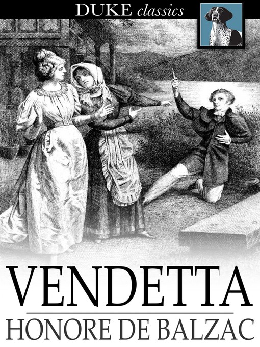 Title details for Vendetta by Honore de Balzac - Available
